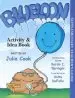 Audiobook Blueloon Activity & Idea Book author Julia Cook