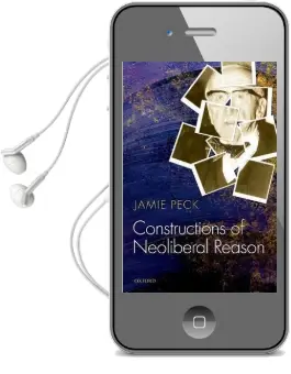 Constructions of Neoliberal Reason Audiobook download free by Jamie Peck