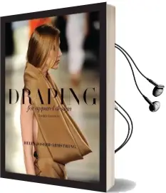 Draping for Apparel Design Audiobook download free by Helen Joseph Armstrong