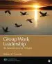 Audiobook Group Work Leadership: An Introduction for Helpers author Robert K. Conyne