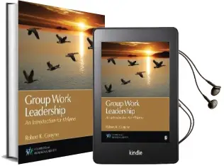 Group Work Leadership: An Introduction for Helpers Audiobook download free by Robert K. Conyne