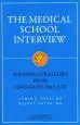 Audiobook Medical School Interview: Winning Strategies From Admissions Faculty author Samir P Desai