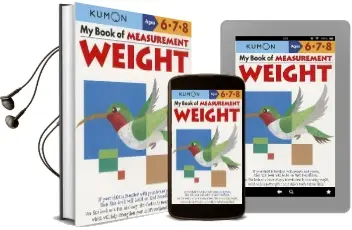 My Book of Measurement: Weight Audiobook download free by Kumon Publishing