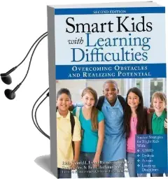 Smart Kids With Learning Difficulties: Overcoming Obstacles and Realizing Potential Audiobook download free by Betty Roffman Shevitz
