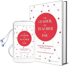 The Leader, the Teacher & You: Leadership Through the Third Generation Audiobook download free by Siong Guan Lim