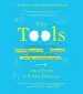 Audiobook The Tools (Miniature Edition): 5 Tools to Help you Find Courage, Creativity, and Willpower-And Inspire you to Live Life in Forward Motion author Phil Stutz