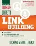 Audiobook Ultimate Guide to Link Building: How to Build Backlinks, Authority and Credibility for Your Website, and Increase Click Traffic and Search Ranking author Eric Ward