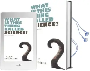 What is This Thing Called Science? Audiobook download free by Alan Chalmers