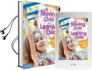 A Moving Child is a Learning Child Audiobook download free by Gill Connell
