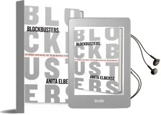 Blockbusters: Hit-Making, Risk-Taking, and the big Business of Entertainment Audiobook download free by Anita Elberse