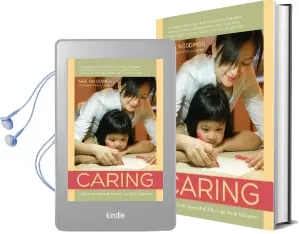 Caring: A Relational Approach to Ethics and Moral Education Audiobook download free by Nel Noddings