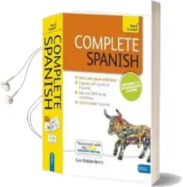 Complete Spanish Beginner to Intermediate Book and Audio Course: Learn to Read, Write, Speak and Understand a new Language With Teach Yourself Audiobook download free by Juan Kattan Ibarra