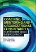 Audiobook Ebook: Coaching, Mentoring and Organizational Consultancy: Supervision, Skills and Development author Peter Hawkins