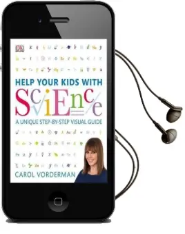Help Your Kids With Science: A Unique Step-By-Step Visual Guide Audiobook download free by Carol Vorderman
