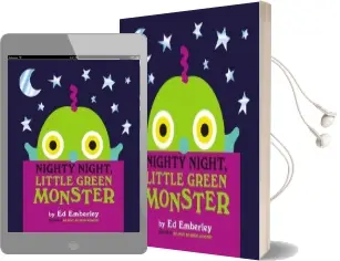 Nighty Night, Little Green Monster Audiobook download free by Ed Emberley