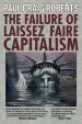 Audiobook The Failure of Laissez Faire Capitalism author Paul Craig Roberts