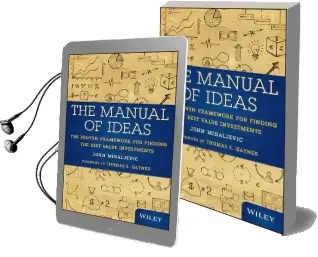 The Manual of Ideas: The Proven Framework for Finding the Best Value Investments Audiobook download free by John Mihaljevic