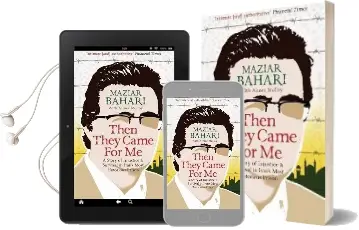 Then They Came for me: A Story of Injustice and Survival in Iran'S Most Notorious Prison Audiobook download free by Maziar Bahari