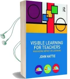 Visible Learning for Teachers: Maximizing Impact on Learning Audiobook download free by John Hattie