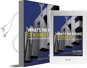 Wtf?: What'S the Future of Business?: Changing the way Businesses Create Experiences Audiobook download free by Brian Solis