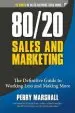 Audiobook 80/20 Sales and Marketing: The Definitive Guide to Working Less and Making More author Perry Marshall