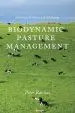 Audiobook Biodynamic Pasture Management: Balancing Fertility, Life & Energy author Bacchus Peter