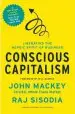 Audiobook Conscious Capitalism: Liberating the Heroic Spirit of Business author John Mackey