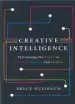 Audiobook Creative Intelligence: Harnessing the Power to Create, Connect, and Inspire author Bruce Nussbaum