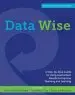 Audiobook Data Wise: A Step-By-Step Guide to Using Assessment Results to Improve Teaching and Learning, Revised and Expanded Edition author Kathryn Parker Boudett