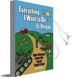 Everything i Want to do is Illegal: War Stories From the Local Food Front Audiobook download free by Joel Salatin
