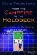 Audiobook From the Campfire to the Holodeck: Creating Engaging and Powerful 21St Century Learning Environments author David Thornburg