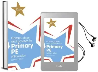 Games, Ideas and Activities for the Primary pe Audiobook download free by William Allen