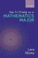 Audiobook How to Study as a Mathematics Major author Lara Alcock