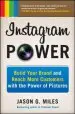 Audiobook Instagram Power: Build Your Brand and Reach More Customers With the Power of Pictures author Jason Miles