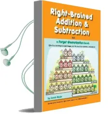 Right-Brained Addition & Subtraction Audiobook download free by Sarah Major