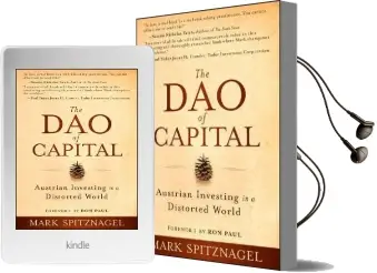 The dao of Capital: Austrian Investing in a Distorted World Audiobook download free by Mark Spitznagel