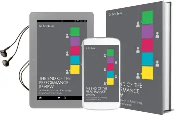 The end of the Performance Review: A new Approach to Appraising Employee Performance Audiobook download free by T. Baker