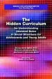 Audiobook The Hidden Curriculum for Understanding Unstated Rules in Social Situations for Adolescents and Young Adults, Second Edition author Brenda Smith Myles
