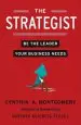 Audiobook The Strategist: Be the Leader Your Business Needs author Cynthia Montgomery