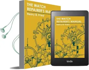 The Watch Repairer'S Manual Audiobook download free by Henry B Fried