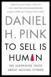 Audiobook To Sell is Human: The Surprising Truth About Moving Others author Daniel H Pink