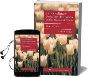 Extraordinary Popular Delusions and the Madness of Crowds Audiobook download free by Charles Mackay