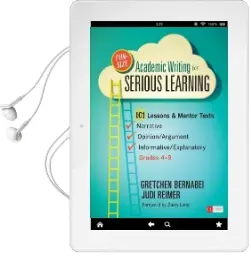 Fun-Size Academic Writing for Serious Learning: 101 Lessons & Mentor Texts-Narrative, Opinion/Argument, & Informative/Explanatory, Grades 4-9 Audiobook download free by Gretchen S. Bernabei