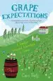 Audiobook Grape Expectations: A Family'S Vineyard Adventure in France author Caro Feely