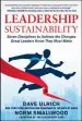 Audiobook Leadership Sustainability: Seven Disciplines to Achieve the Changes Great Leaders Know They Must Make author Dave Ulrich