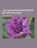 Audiobook The Advanced Montessori Method Volume 1 author Maria Montessori