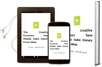 The Creative Economy: How People Make Money From Ideas Audiobook download free by John Howkins
