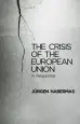 Audiobook The Crisis of the European Union: A Response author Jürgen Habermas