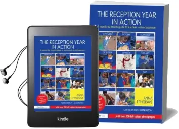 The Reception Year in Action, Revised and Updated Edition: A Month-By-Month Guide to Success in the Classroom Audiobook download free by Anna Ephgrave