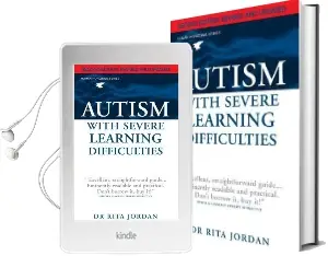 Autism With Severe Learning Difficulties Audiobook download free by Rita Jordan